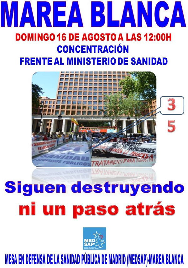 Cartel marea blanca agosto 2015