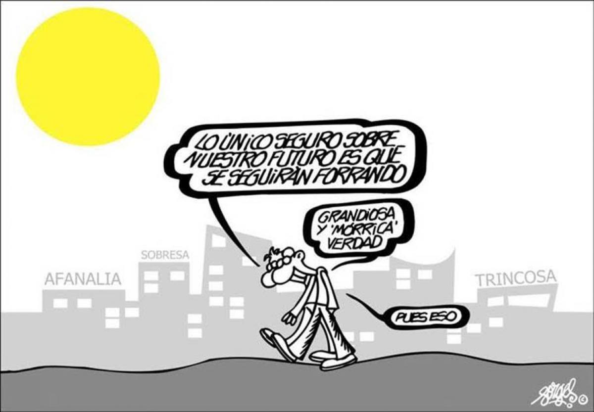 Se seguiran forrando.